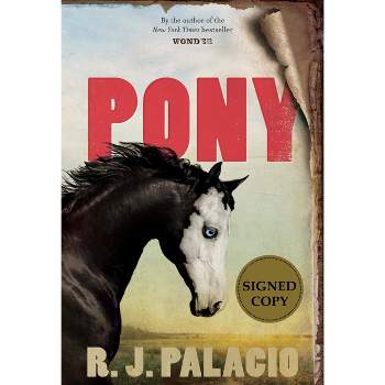 Pony - Target Exclusive Edition by R.J. Palacio (Hardcover)