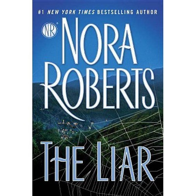 The Liar (Paperback) by Nora Roberts