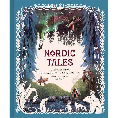 Nordic Tales - (Traditional Tales) by  Chronicle Books (Hardcover)