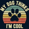 Men's Design By Humans My Dog Thinks I'm Cool Shirt Funny Dog Lover Retro By BaoMinh T-Shirt - 2 of 4