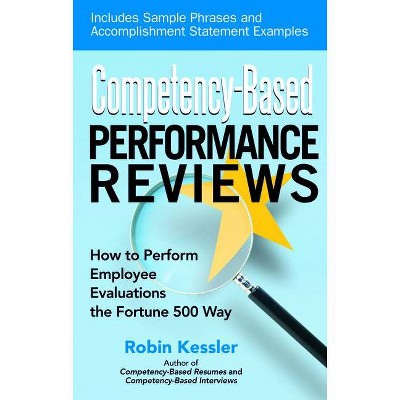 Competency-Based Performance Reviews - by  Robin Kessler (Paperback)