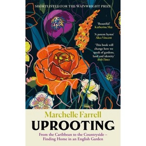 Uprooting - by Marchelle Farrell - 1 of 1