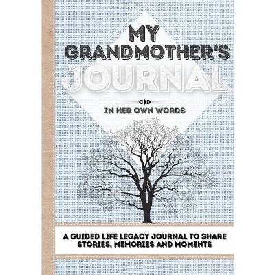 My Grandmother's Journal - by  Romney Nelson (Paperback)