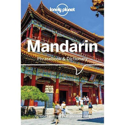 Lonely Planet Mandarin Phrasebook & Dictionary 10 - 10th Edition by  Anthony Garnaut & Tim Lu (Paperback)