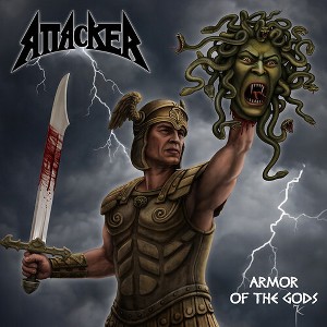 Attacker - Armor Of The Gods (CD) - 1 of 1