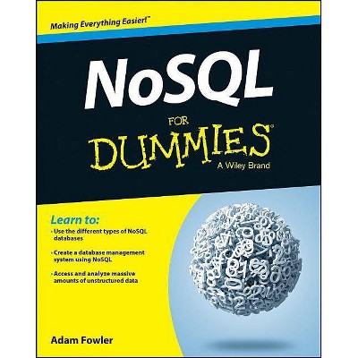 NoSQL for Dummies - by  Adam Fowler (Paperback)