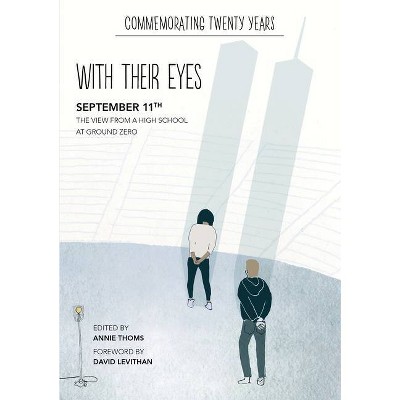 With Their Eyes - by  Annie Thoms (Paperback)