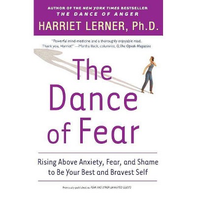 The Dance of Fear - by  Harriet Lerner (Paperback)