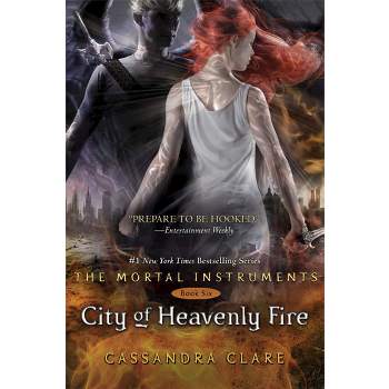 City of Heavenly Fire ( The Mortal Instruments) (Hardcover) - by Cassandra Clare