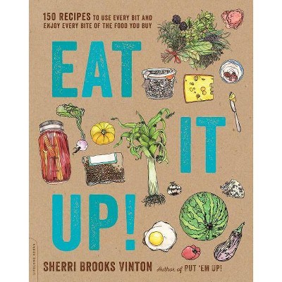 Eat It Up! - by  Sherri Brooks Vinton (Paperback)