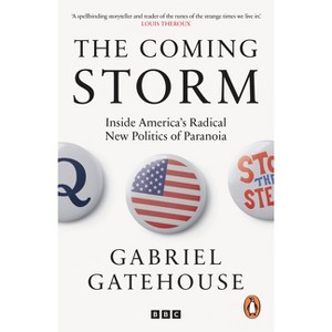 The Coming Storm - by  Gabriel Gatehouse (Paperback) - 1 of 1