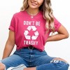Simply Sage Market Women's Don't Be Trashy Short Sleeve Graphic Tee - 2 of 3