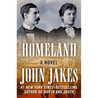 Homeland - by  John Jakes (Paperback)