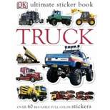 Truck - (Ultimate Sticker Book) by  DK (Paperback)