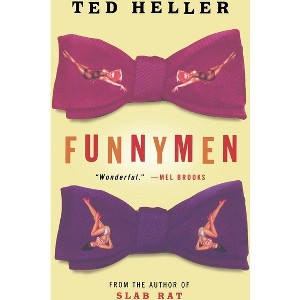 Funnymen - by  Ted Heller (Paperback) - 1 of 1