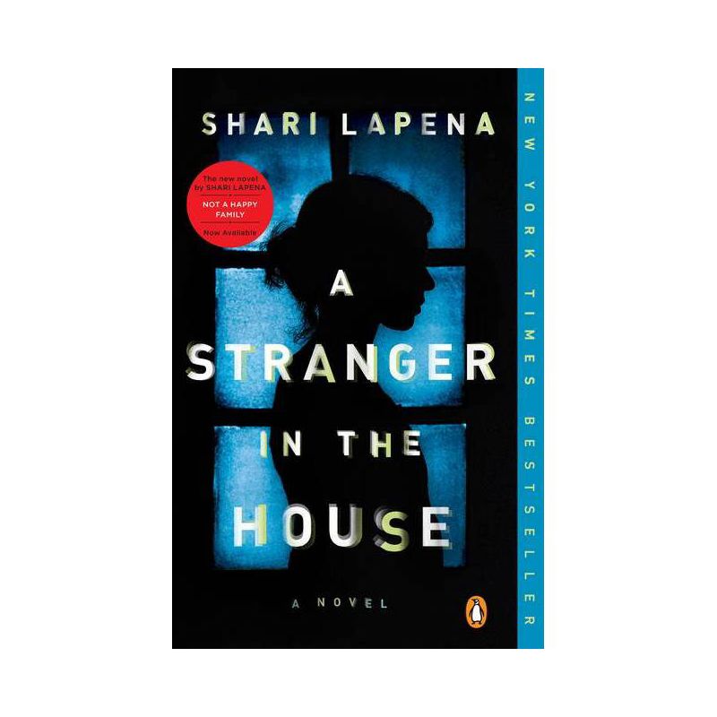 A Stranger in the House by Shari Lapena (Paperback), 1 of 5