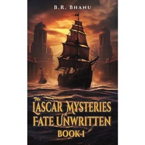 The Lascar Mysteries - by  B R Bhanu (Paperback) - 1 of 1