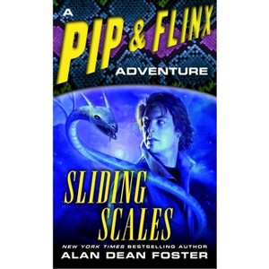 Sliding Scales - (Adventures of Pip & Flinx) by  Alan Dean Foster (Paperback) - 1 of 1
