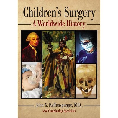 Children's Surgery - by  John G Raffensperger (Paperback)