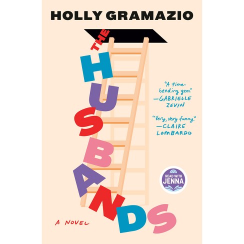 The Husbands: A Read with Jenna Pick - by Holly Gramazio - image 1 of 1