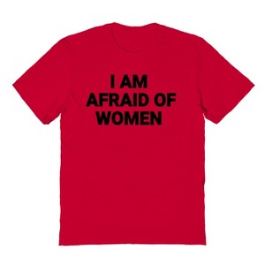 Rerun Island Men's I Am Afraid Of Women Short Sleeve Graphic Cotton T-Shirt - 1 of 3