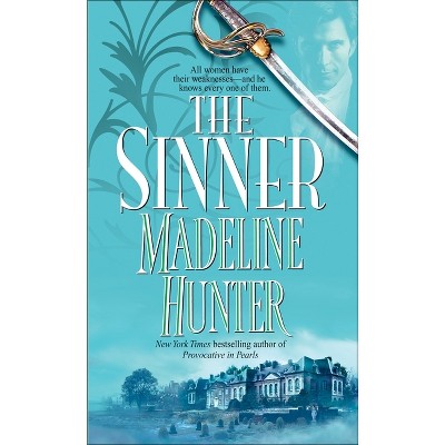 The Sinner - (Seducer) by  Madeline Hunter (Paperback)