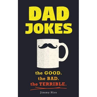 Dad Jokes - by Jimmy Niro (Paperback)