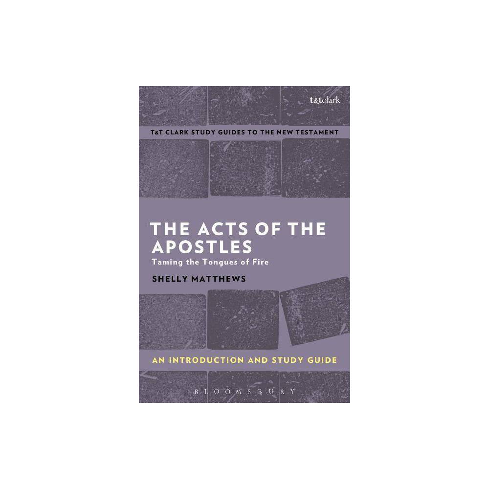 ISBN 9780567671233 product image for Acts of the Apostles - an Introduction and Study Guide : Taming the Tongues of F | upcitemdb.com