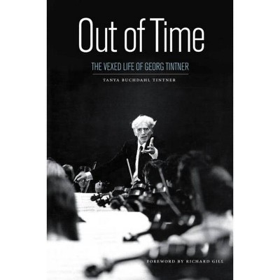 Out of Time - by  Tanya Buchdahl Tintner (Paperback)