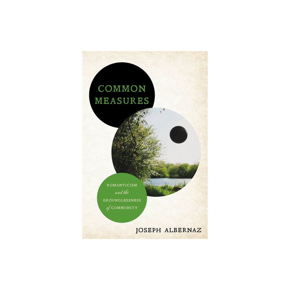 Common Measures - by Joseph Albernaz (Hardcover)