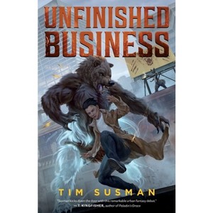 Unfinished Business - (Wolftown) by  Tim Susman (Paperback) - 1 of 1