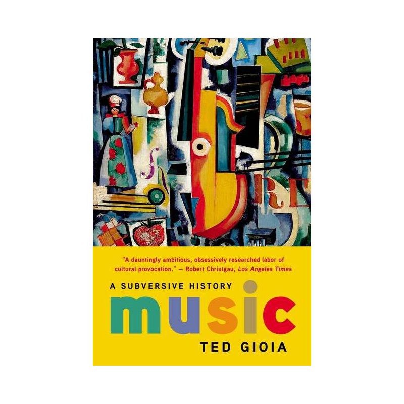 Music - by  Ted Gioia (Paperback), 1 of 2