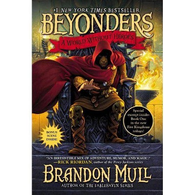 A World Without Heroes, 1 - (Beyonders) by  Brandon Mull (Paperback)