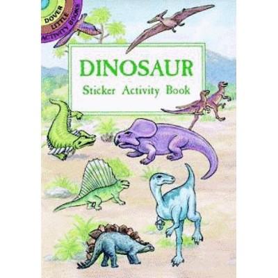 Dinosaur Sticker Activity Book - (Dover Little Activity Books Stickers) by  A G Smith (Paperback)