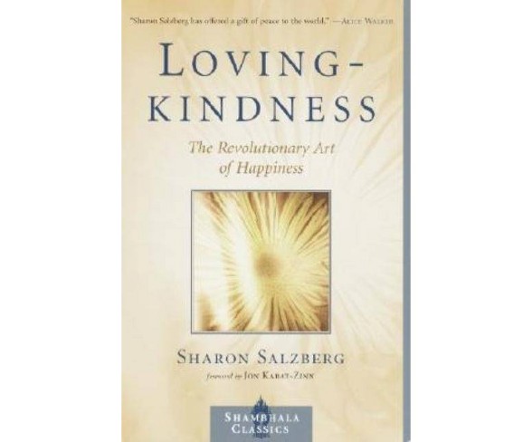 Lovingkindness - (Shambhala Classics)by  Sharon Salzberg (Paperback)