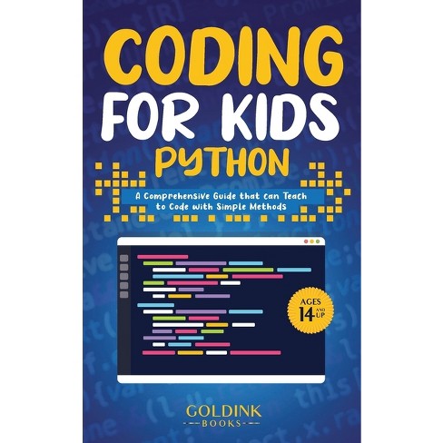 Coding For Kids Python - By Goldink Books (hardcover) : Target