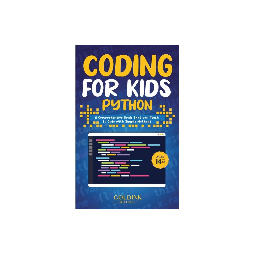 Coding for Kids Python - by Goldink Books (Hardcover)