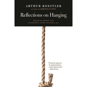 Reflections on Hanging - by  Arthur Koestler (Paperback) - 1 of 1