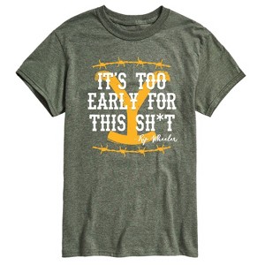 Men's - Yellowstone - Its Too Early For This Rip Wheeler Short Sleeve Graphic T-Shirt - 1 of 4