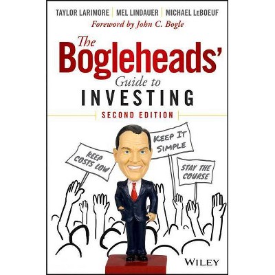 The Bogleheads' Guide to Investing - 2nd Edition by  Mel Lindauer & Taylor Larimore & Michael LeBoeuf (Hardcover)