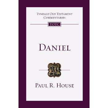 Daniel - (Tyndale Old Testament Commentaries) by  Paul R House (Paperback)