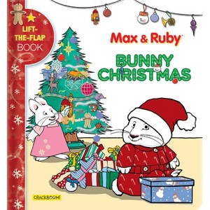 Max & Ruby: Bunny Christmas - by  Crackboom! Books (Board Book) - 1 of 1