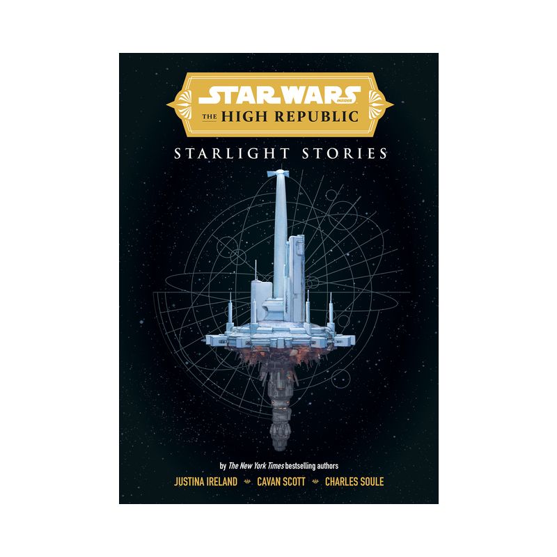 Star Wars Insider: The High Republic: Starlight Stories - by  Cavan Scott & Justina Ireland & Charles Soule (Hardcover), 1 of 2
