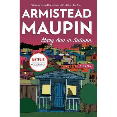 Mary Ann in Autumn - (Tales of the City) by  Armistead Maupin (Paperback)