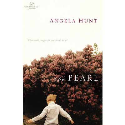 The Pearl - (Women of Faith Fiction) by  Thomas Nelson (Paperback)