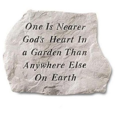 Kay Berry - Inc. 60120 One Is Nearer Gods Heart In A Garden Than Anywhere Else - Memorial - 15.5 Inches x 11.5 Inches