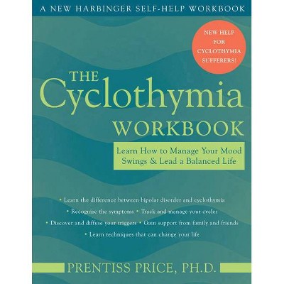 The Cyclothymia Workbook - by  Prentiss Y Price (Paperback)