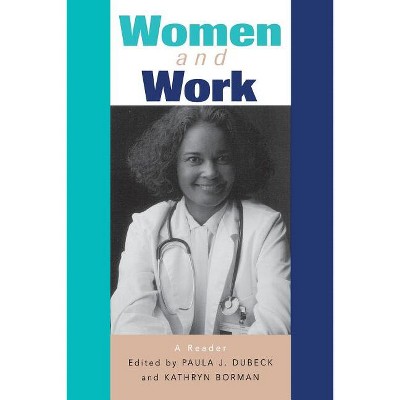 Women and Work - by  Paula Dubeck (Paperback)