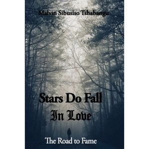 Fame - by  Sibusiso Tshabangu (Paperback) - 1 of 1