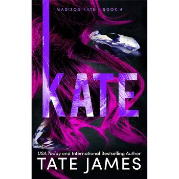 Kate - by Tate James (Paperback)